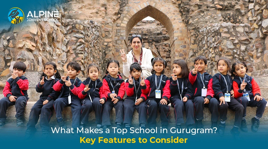 What Makes a Top School in Gurugram? Key Features to Consider