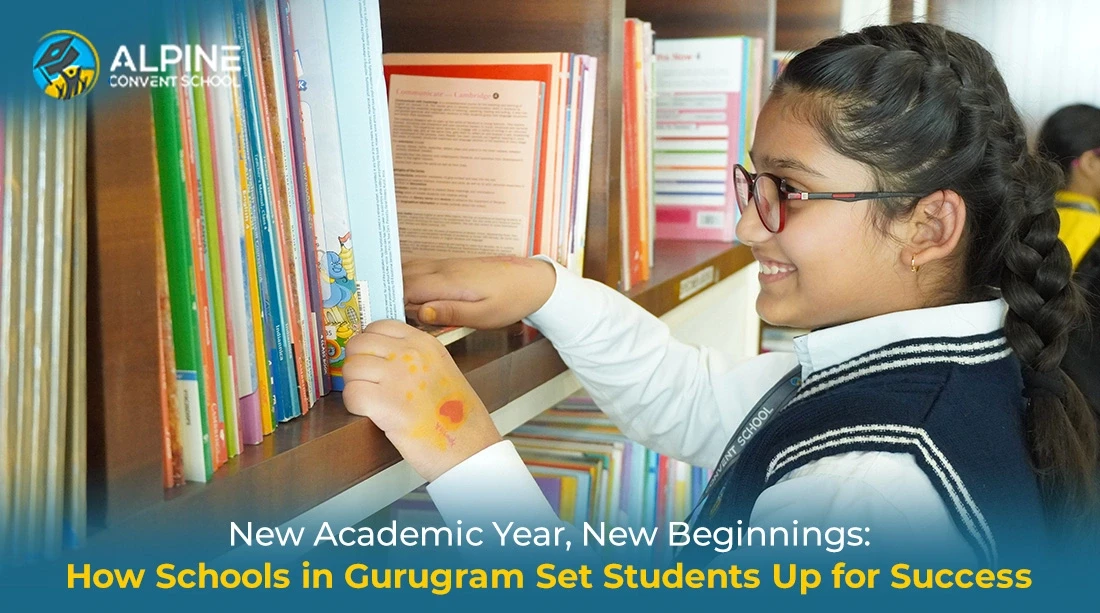 New Academic Year, New Beginnings: How Schools in Gurugram Set Students Up for Success